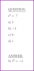 Quiz : what is the value of i^2 : complex numbers